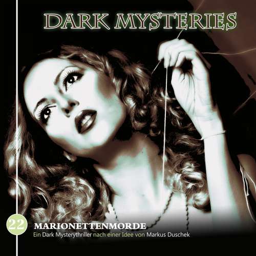 Cover von Dark Mysteries - Folge 22 - Marionettenmorde