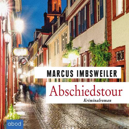 Cover von Marcus Imbsweiler - Abschiedstour - Kollers achter Fall