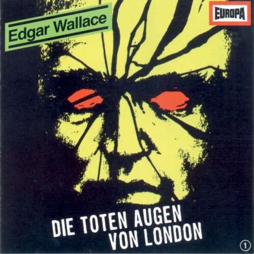 Cover von Edgar Wallace - 01/Die toten Augen von London