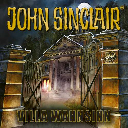 Cover von John Sinclair - 50 Jahre John Sinclair - Villa Wahnsinn