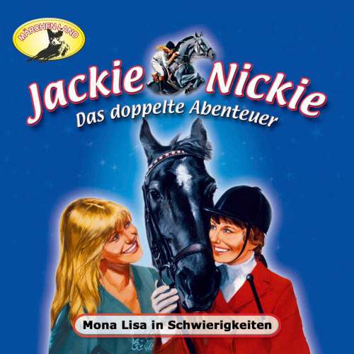 Cover von Jackie und Nickie - Folge 3 - Mona Lisa in Schwierigkeiten