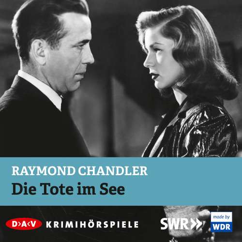 Cover von Raymond Chandler - Die Tote im See