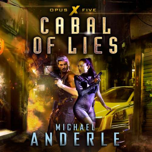 Cover von Michael Anderle - Opus X - Book 5 - Cabal of Lies