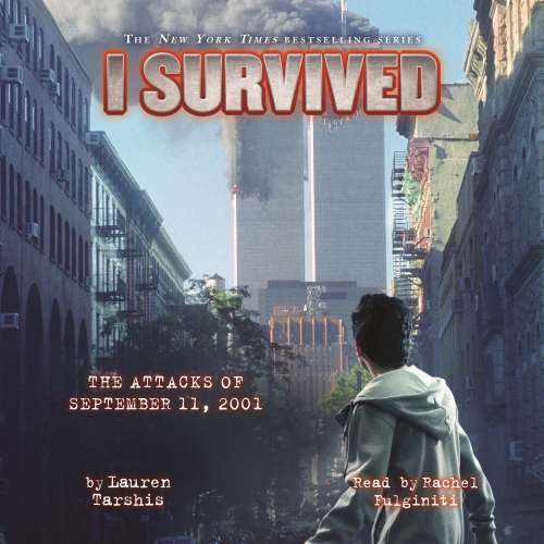 Cover von Lauren Tarshis - I Survived 6 - I Survived the Attacks of September 11, 2001