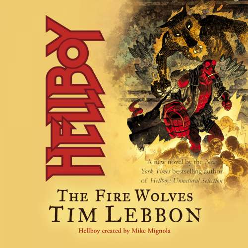 Cover von Tim Lebbon - Hellboy: The Fire Wolves