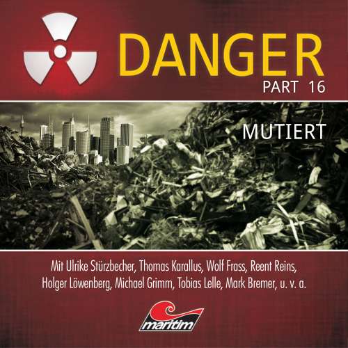 Cover von Markus Duschek - Danger - Part 16 - Mutiert