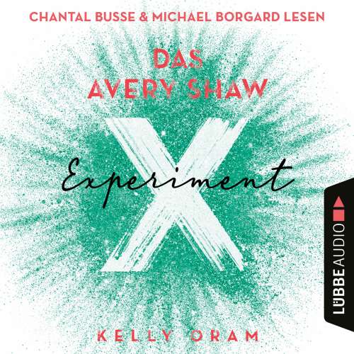 Cover von Kelly Oram - Das Avery Shaw Experiment