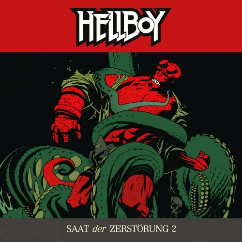 Cover von Hellboy -  Folge 2 - Saat der Zerstörung Teil 2