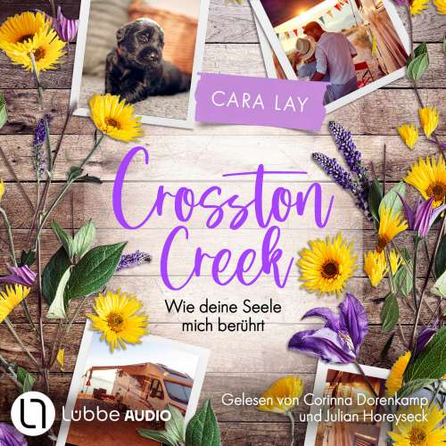 Cover von Cara Lay - Crosston Creek - Teil 2 - Wie deine Seele mich berührt