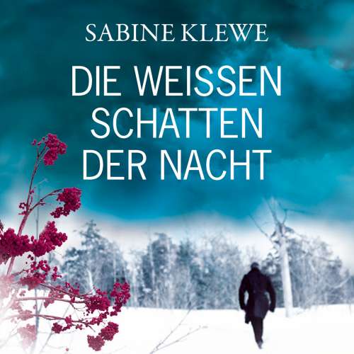 Cover von Sabine Klewe - Die weißen Schatten der Nacht