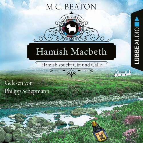 Cover von M. C. Beaton - Schottland-Krimis - Teil 4 - Hamish Macbeth spuckt Gift und Galle