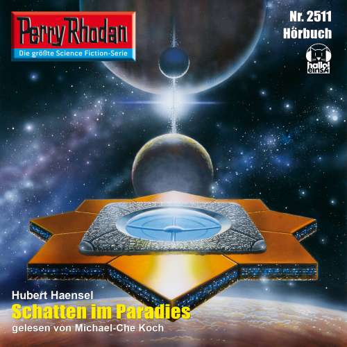 Cover von Hubert Haensel - Perry Rhodan - Erstauflage 2511 - Schatten im Paradies