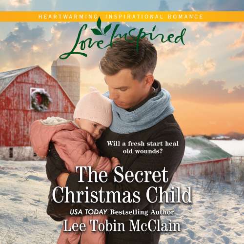 Cover von Lee Tobin McClain - Rescue Haven - Book 1 - The Secret Christmas Child