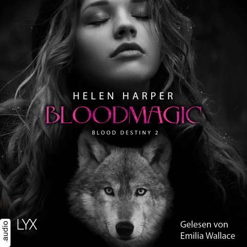 Cover von Helen Harper - Mackenzie-Smith-Serie 2 - Bloodmagic - Blood Destiny