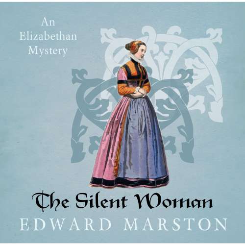 Cover von Edward Marston - Nicholas Bracewell - book 6 - The Silent Woman