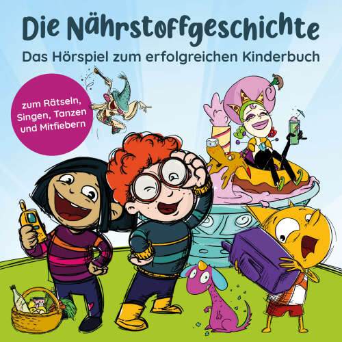 Cover von Maren Bucec - Die Nährstoffgeschichte. Begeistert Kinder für gemüsiale Superkräfte - Das Hörspiel zum Kinderbuch. Für Kinder von 5 bis 10 Jahren. Ernährungskunde & Gesundheitserziehung: spieleri ...