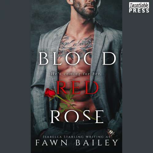 Cover von Fawn Bailey - Rose and Thorn - Book 1 - Blood Red Rose
