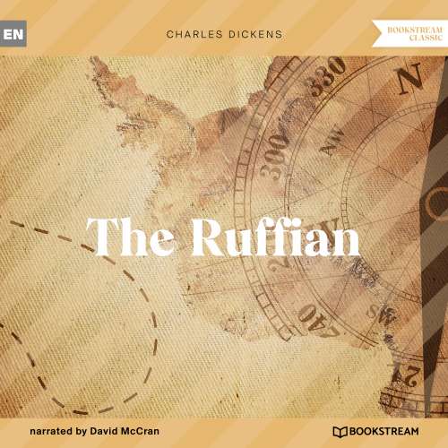 Cover von Charles Dickens - The Ruffian