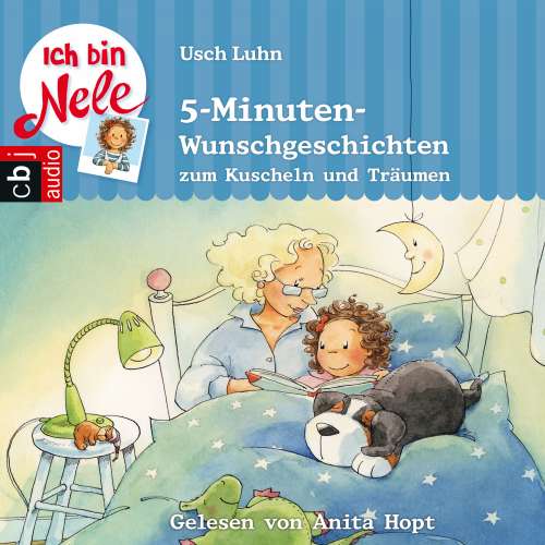Cover von Usch Luhn - Ich bin Nele - Folge 4 - 5-Minuten-Wunschgeschichten zum Kuscheln und Träumen