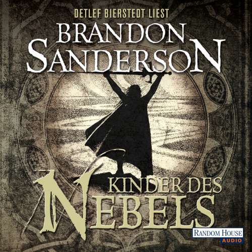 Cover von Brandon Sanderson - Die Nebelgeborenen 1 - Kinder des Nebels