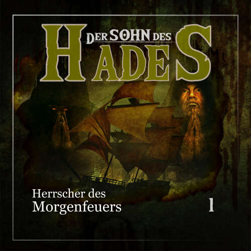 Cover von Der Sohn des Hades - Folge 1 - Der Herrscher des Morgenfeuers