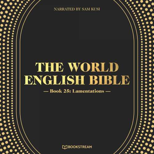 Cover von Various Authors - The World English Bible - Book 25 - Lamentations
