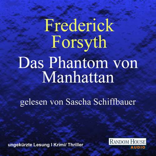 Cover von Frederick Forsyth - Das Phantom von Manhattan