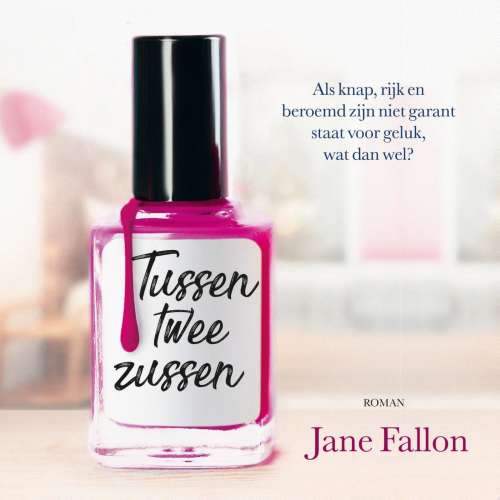 Cover von Jane Fallon - Tussen twee zussen