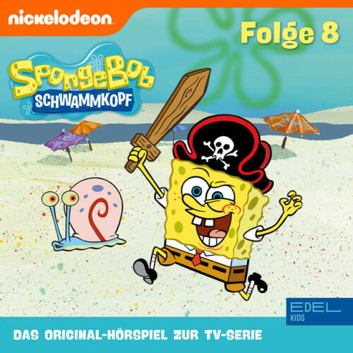 Cover von SpongeBob Schwammkopf - Folge 8 (Das Original-Hörspiel zur TV-Serie)