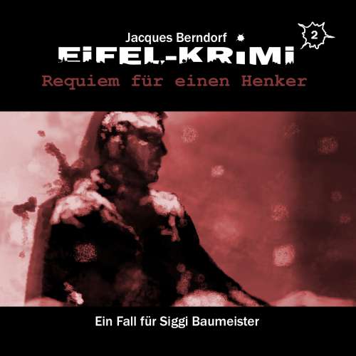 Cover von Jacques Berndorf - Folge 2 - Requiem für einen Henker