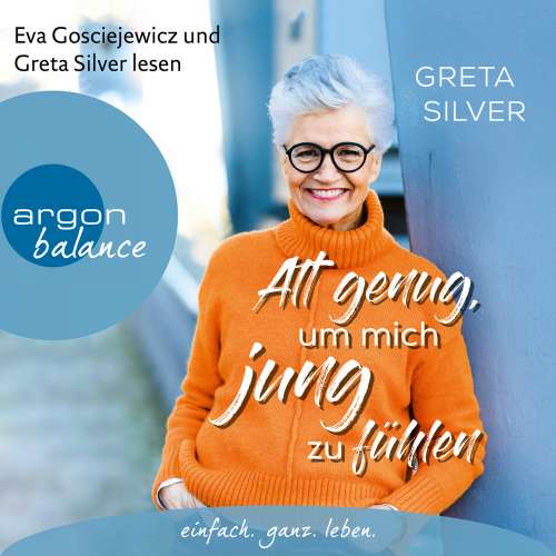 Cover von Greta Silver - Alt genug, um mich jung zu fühlen