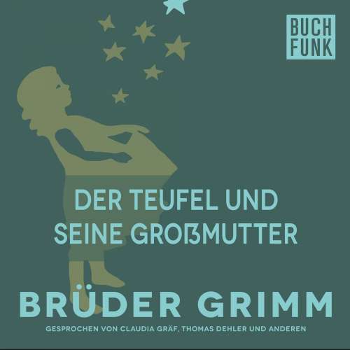 Cover von Brüder Grimm - Der Teufel und seine Großmutter