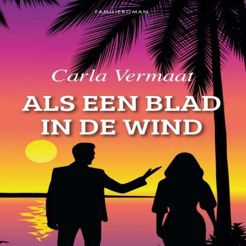 Cover von Carla Vermaat - Als een blad in de wind