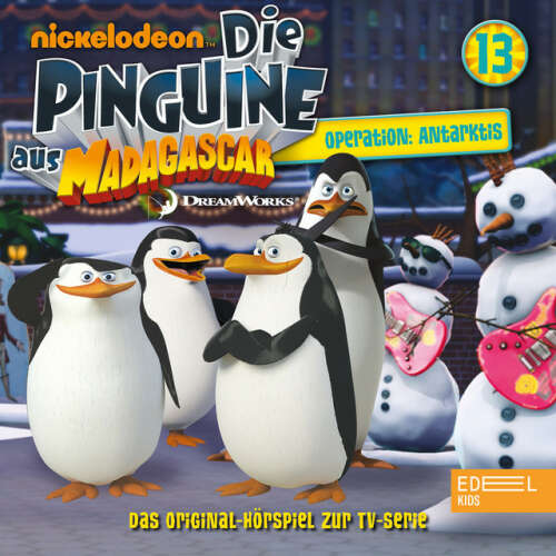 Cover von Die Pinguine aus Madagascar - Folge 13: Operation: Antarktis (Das Original-Hörspiel zur TV-Serie)