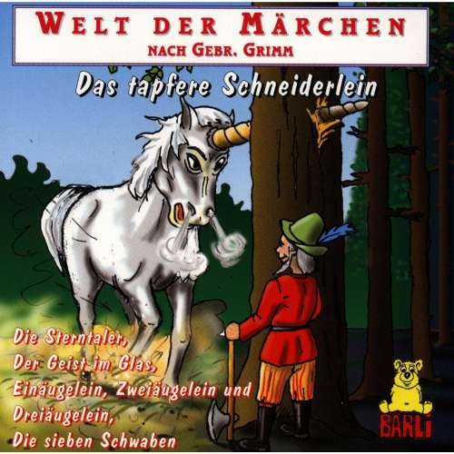 Cover von Gebrüder Grimm - Welt der Märchen - Das tapfere Schneiderlein