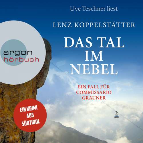 Cover von Lenz Koppelstätter - Commissario Grauner ermittelt - Band 4 - Das Tal im Nebel
