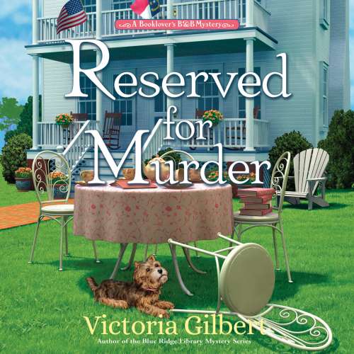 Cover von Victoria Gilbert - Book Lover's B&B Mysteries - Book 2 - Reserved for Murder