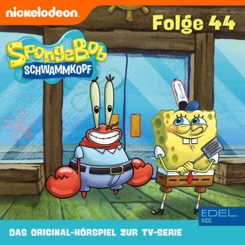 Cover von SpongeBob Schwammkopf - Folge 44 (Das Original-Hörspiel zur TV-Serie)