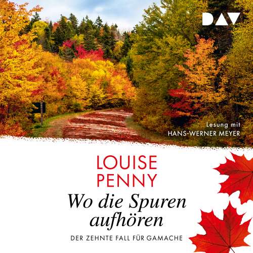 Cover von Louise Penny - Ein Fall für Gamache - Band 10 - Wo die Spuren aufhören