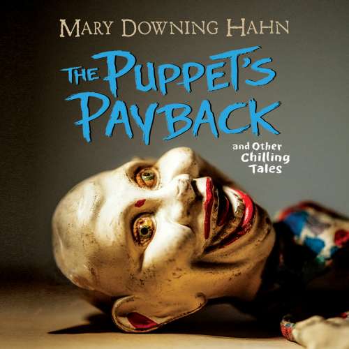 Cover von Mary Downing Hahn - The Puppet's Payback - and Other Chilling Tales