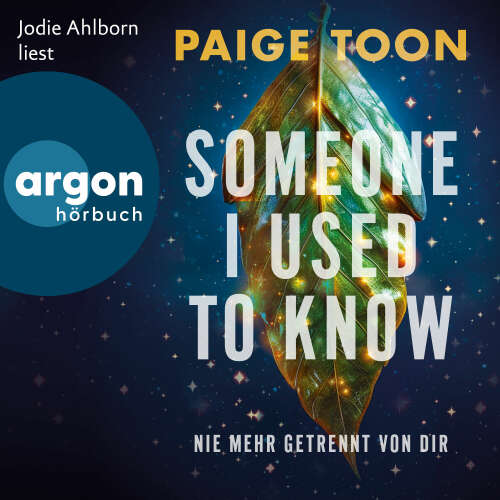 Cover - Paige Toon - Someone I Used to Know - Nie mehr getrennt von dir