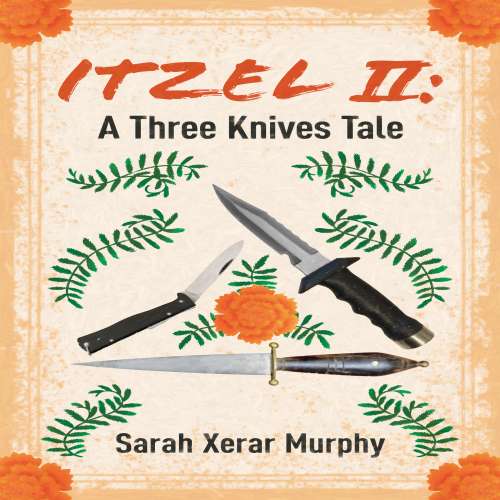 Cover von Sarah Xerar Murphy - Essential Prose - Book 168 - Itzel II