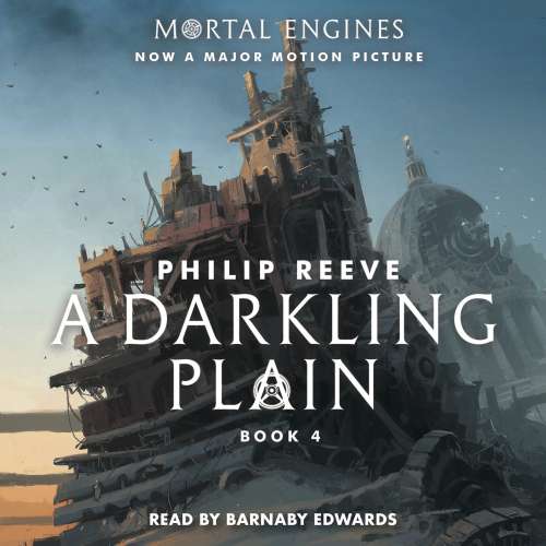Cover von Philip Reeve - Mortal Engines - Book 4 - A Darkling Plain