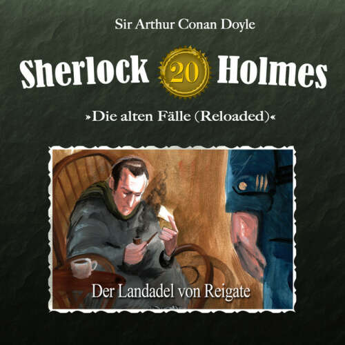 Cover von Sherlock Holmes - Die alten Fälle (Reloaded), Fall 20: Der Landadel von Reigate