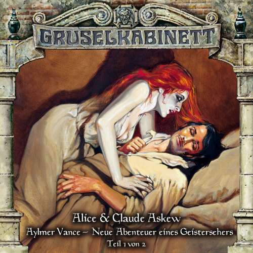 Cover von Gruselkabinett - Folge 56 - Aylmer Vance - Neue Abenteuer eines Geistersehers (Teil 1 von 2)
