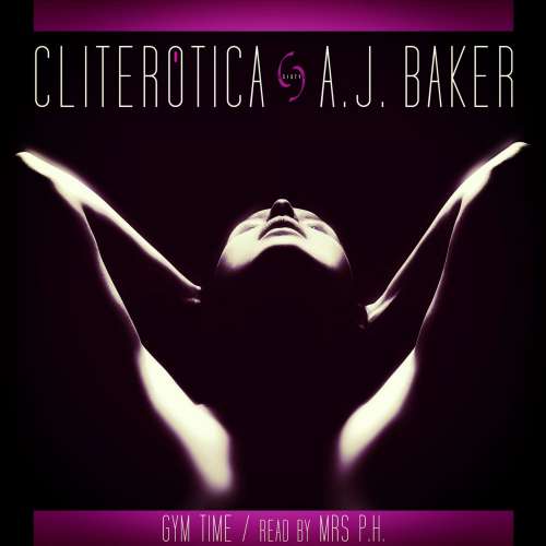 Cover von A. J. Baker - Gym Time - An Erotic Short Story