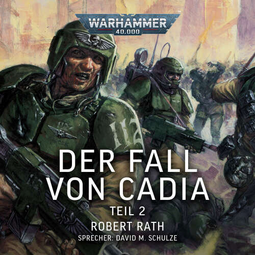 Cover von Robert Rath - Warhammer 40.000: Der Fall von Cadia - Teil 2