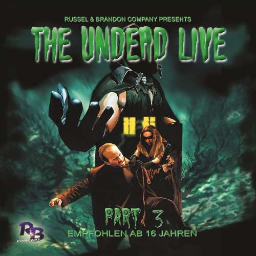 Cover von Simeon Hrissomallis - The Undead Live - Part 3 - The Unliving Dead Ride Again