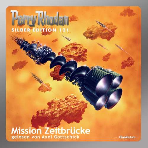 Cover von Kurt Mahr - Perry Rhodan - Silber Edition 121 - Mission Zeitbrücke