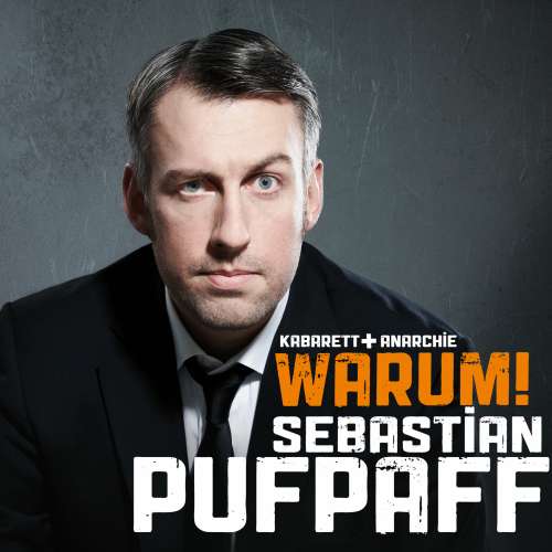 Cover von Sebastian Pufpaff - Sebastian Pufpaff - Warum!